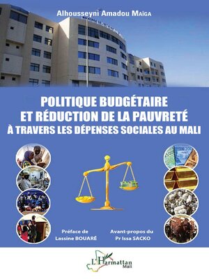 cover image of Politique budgétaire et réduction de la pauvreté à travers les dépenses sociales au Mali